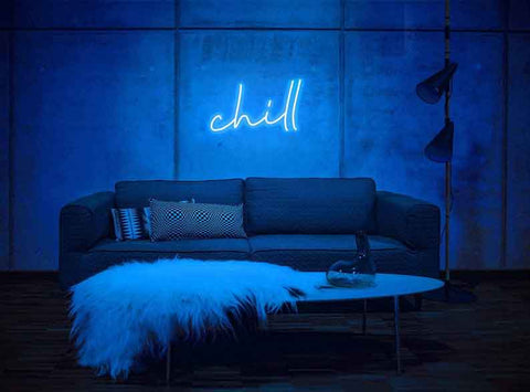 Chill Neon Sign